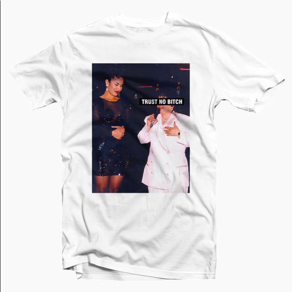 Selena Trust No Bitch T Shirt